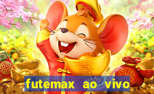 futemax ao vivo futebol ao vivo hoje